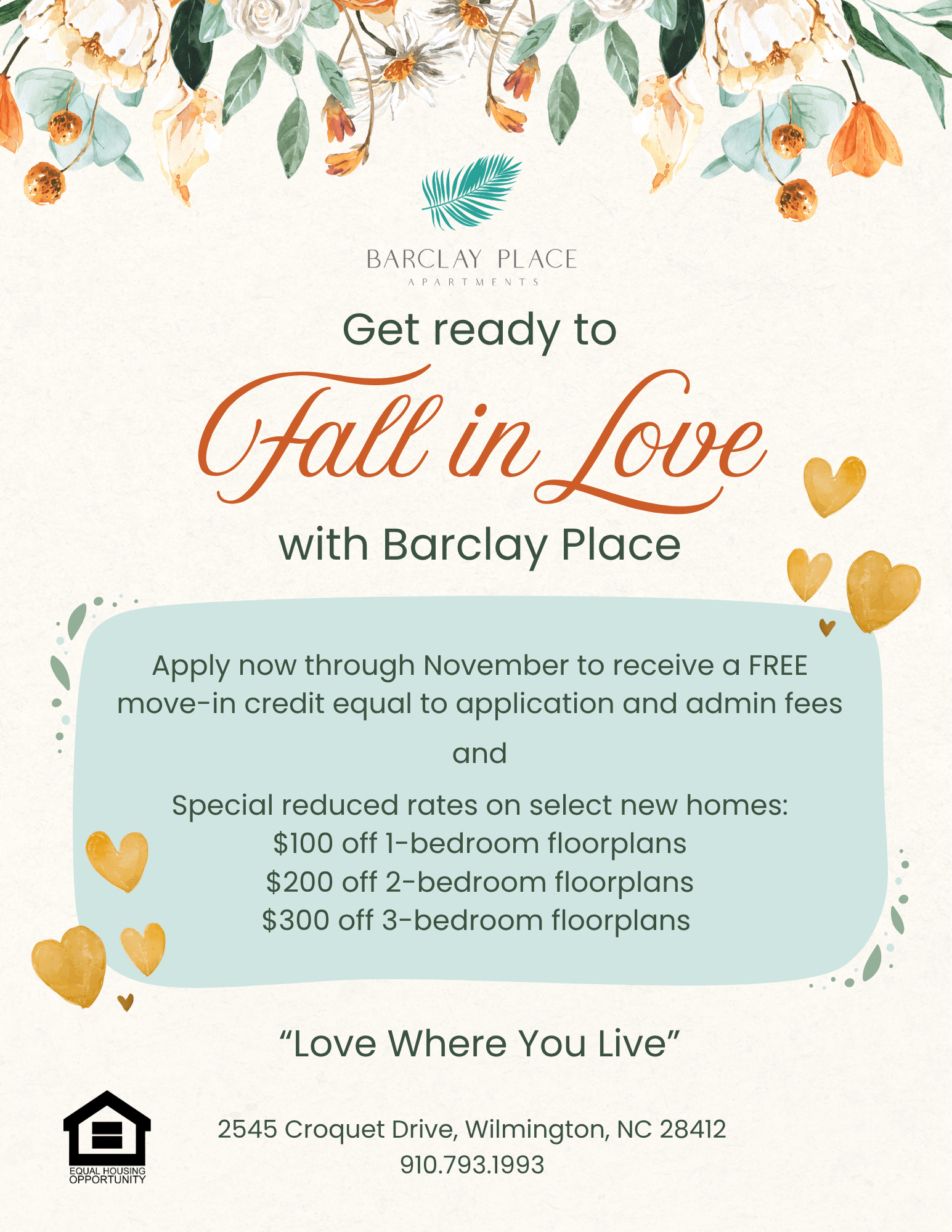 Apply now through this November to receive a FREE Move-in credit. Restrictions apply. Call our leading office for more details